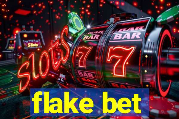 flake bet